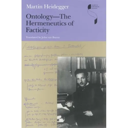 Ontology--The Hermeneutics of Facticity - Paperback