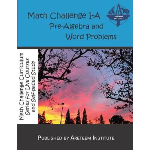 Math Challenge I-A Pre-Algebra and Word Problems - Paperback