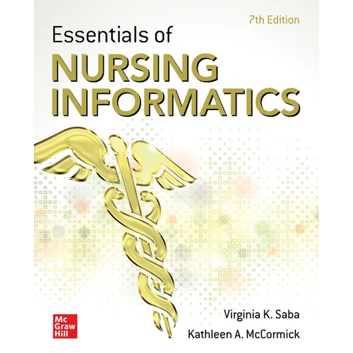 Essentials of Nursing Informatics, Seventh Edition - Paperback