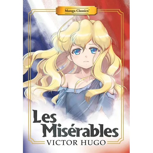 Manga Classics: Les Miserables (Paperback) - Paperback