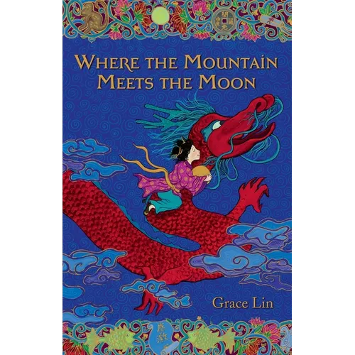 Where the Mountain Meets the Moon - Paperback