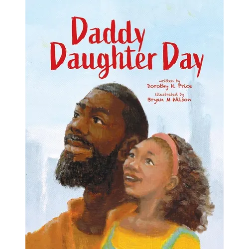 Daddy Daughter Day - Paperback