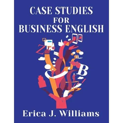 Case Studies for Business English - Paperback