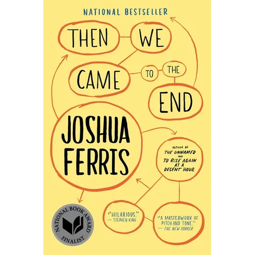 Then We Came to the End - Paperback