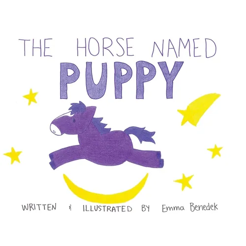 The Horse Named Puppy - Hardcover