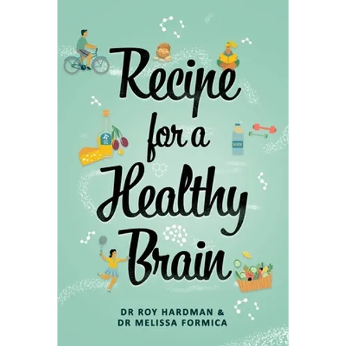 Recipe For A Healthy Brain - Paperback