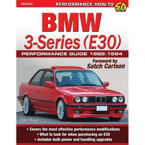 BMW 3-Series (E30) Performance Guide: 1982-1994 - Paperback