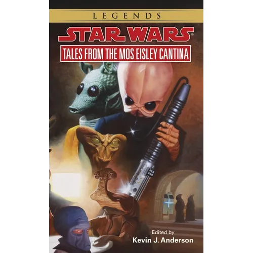 Tales from Mos Eisley Cantina: Star Wars Legends - Mass Market Paperbound