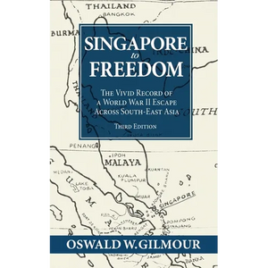 Singapore to Freedom - Paperback