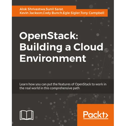 OpenStack: Building a Cloud Environment - Paperback