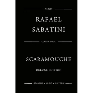 Scaramouche - Deluxe Edition - Paperback