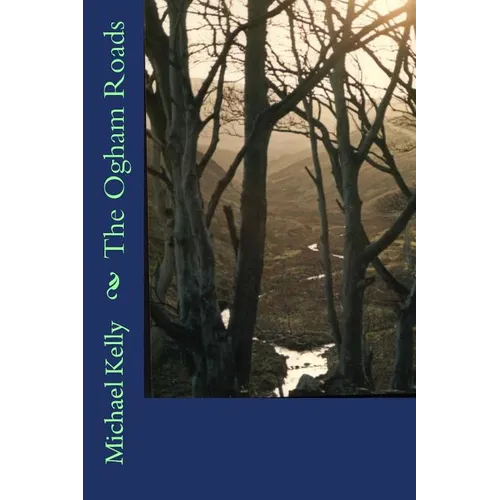 The Ogham Roads - Paperback
