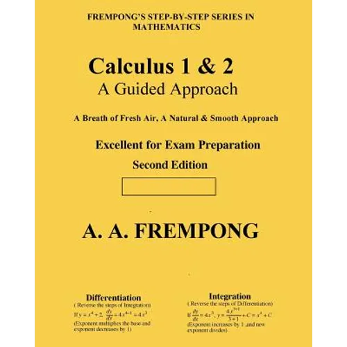 Calculus 1 & 2: A Guided Approach - Paperback
