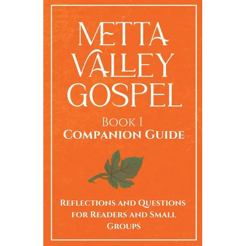 Metta Valley Gospel Book 1 Companion Guide - Paperback