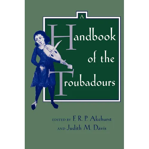 A Handbook of the Troubadours: Volume 26 - Paperback