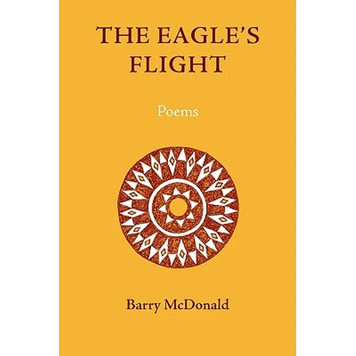 The Eagle's Flight: Poems - Paperback