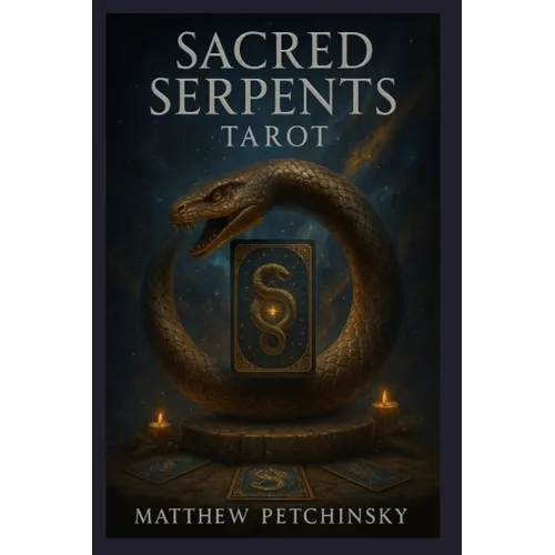 Sacred Serpents Tarot - Paperback