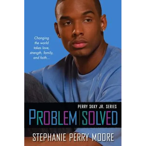 Problem Solved: Perry Skky Jr. Series #3 - Paperback