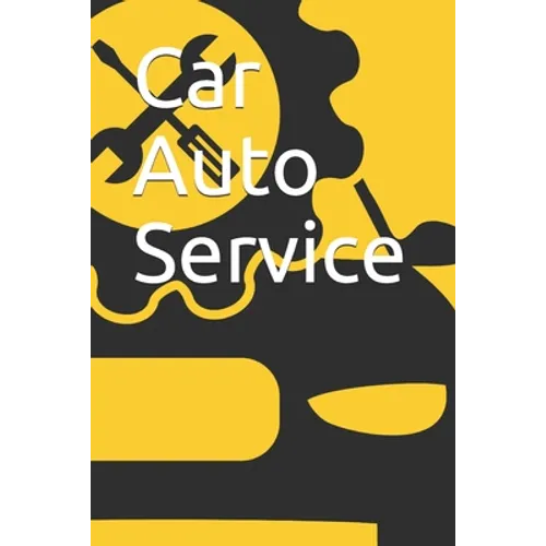 Car Auto Service - Paperback