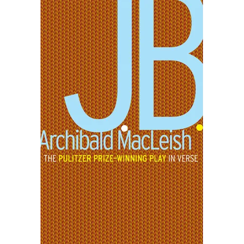 J.B.: A Play in Verse - Paperback
