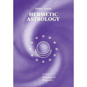 Hermetic Astrology: Vol. 2 - Paperback