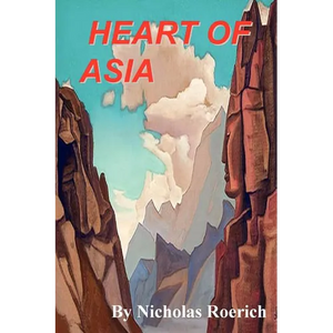 Heart of Asia - Paperback