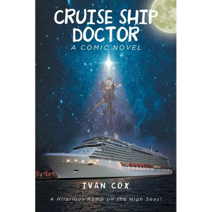 Cruise Ship Doctor - Paperback