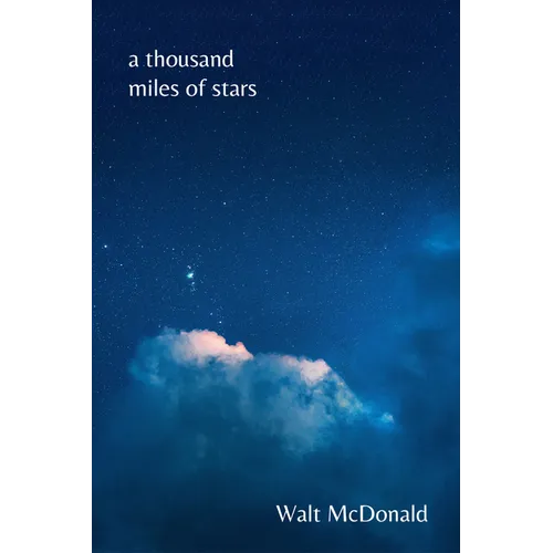 Thousand Miles of Stars: Poems - Paperback