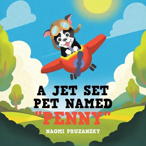 A Jet Set Pet Named "Penny" - Paperback