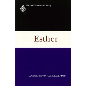 Esther: A Commentary - Paperback