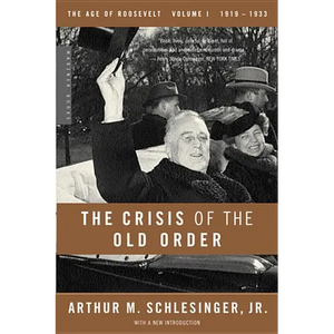 The Crisis of the Old Order, 1919-1933 - Paperback