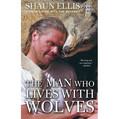The Man Who Lives with Wolves: A Memoir - Paperback