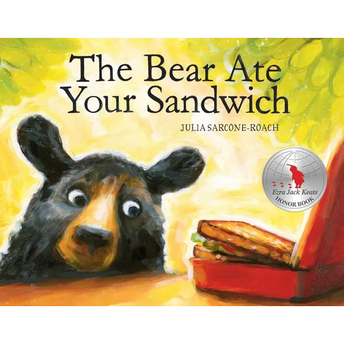 The Bear Ate Your Sandwich - Hardcover