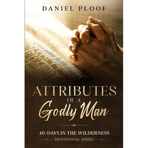 Attributes of a Godly Man - Paperback