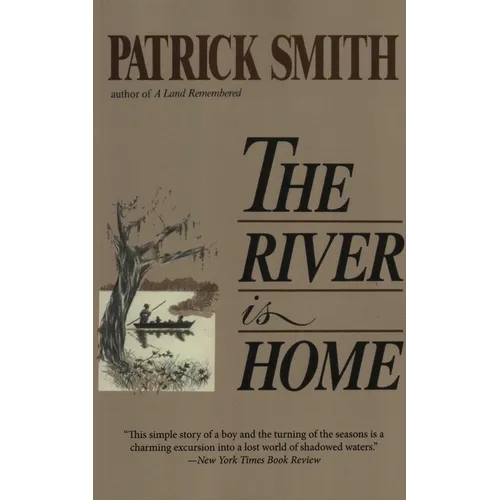 The River Is Home - Paperback
