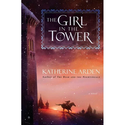 The Girl in the Tower - Hardcover