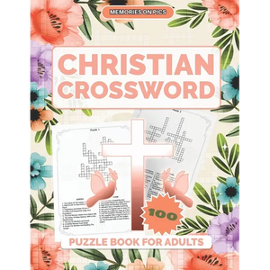 Christian Crossword Puzzle Book for Adults: 100 Crossword Puzzles With Solutions - Paperback