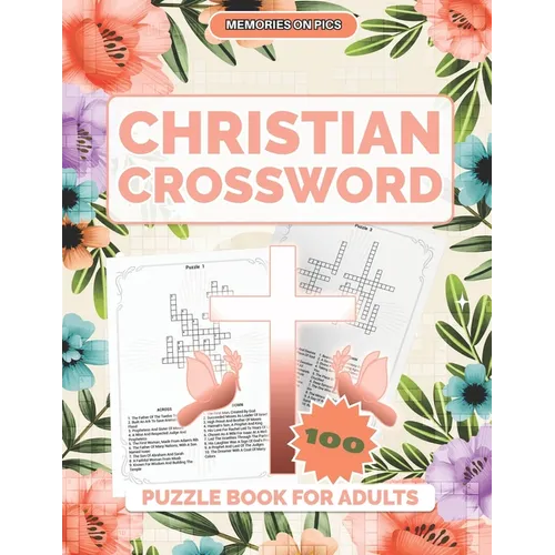 Christian Crossword Puzzle Book for Adults: 100 Crossword Puzzles With Solutions - Paperback