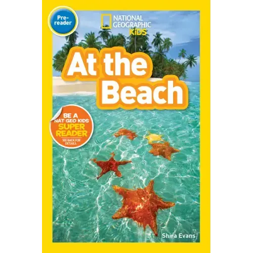 At the Beach (National Geographic Kids Readers, Pre-Reader) - Paperback