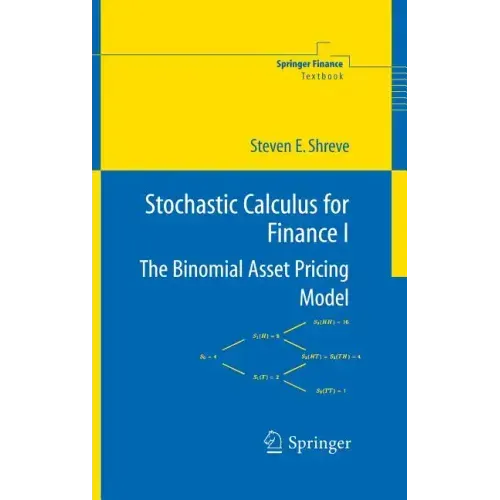 Stochastic Calculus for Finance I: The Binomial Asset Pricing Model - Hardcover