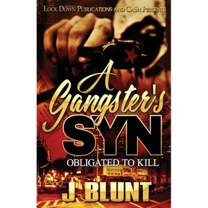 A Gangster's Syn: Obligated to Kill - Paperback