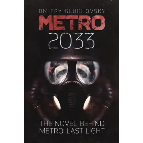 Metro 2033: First U.S. English edition - Paperback