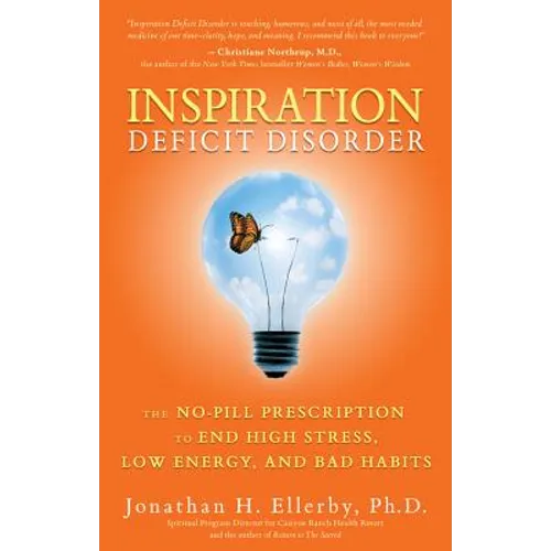 Inspiration Deficit Disorder - Paperback