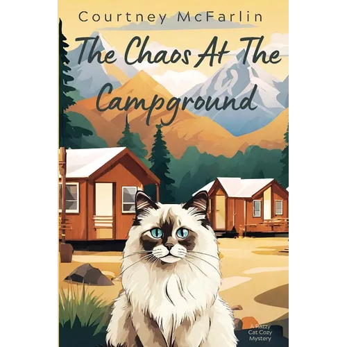 The Chaos at the Campground - Paperback