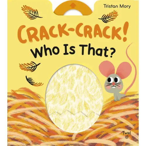 Crack-Crack! Who Is That? - Board Book
