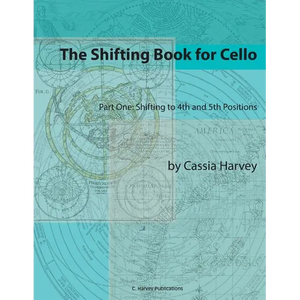 The Shifting Book for Cello, Part One: Shifting to 4th and 5th Positions - Paperback