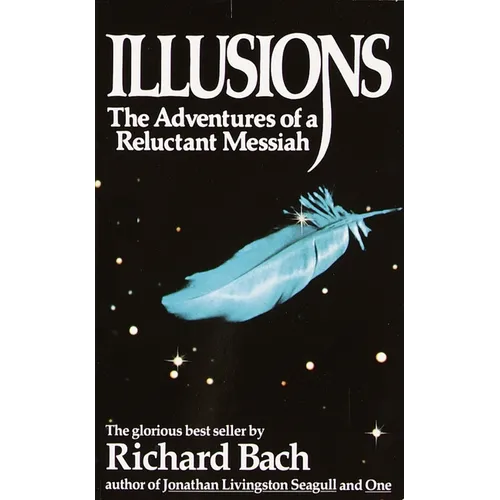 Illusions: The Adventures of a Reluctant Messiah - Mass Market Paperbound