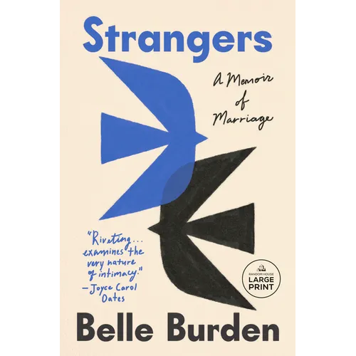 Strangers: A Memoir of Marriage - Paperback