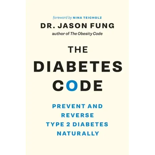 The Diabetes Code: Prevent and Reverse Type 2 Diabetes Naturally - Paperback