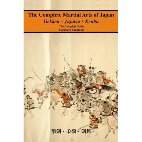 The Complete Martial Arts of Japan: The Complete Series - Paperback